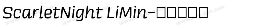 ScarletNight LiMin字体转换